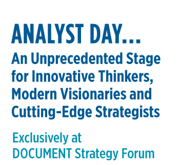 Analyst Day…  
An Unprecedented Stage for Innovative Thinkers, Modern Visionaries and Cutting-Edge Strategists
